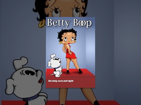 Betty Boop: Morning noon and night