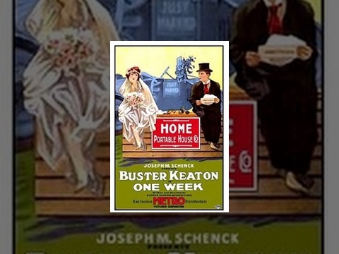 Buster Keaton – One Week (1920)