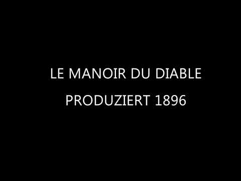 LE MANOIR DU DIABLE – 1896