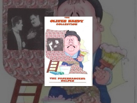 Oliver Hardy: Paperhanger's Helper