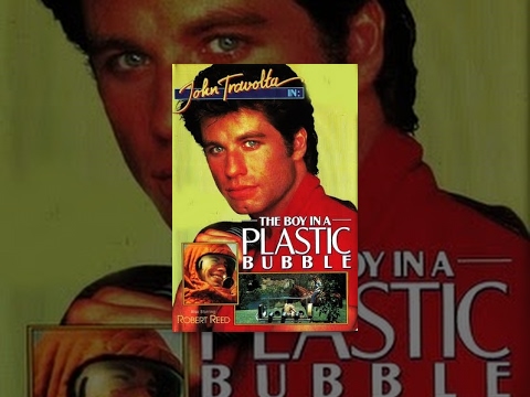 The Boy In The Plastic Bubble