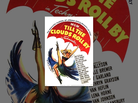 Till The Clouds Roll By